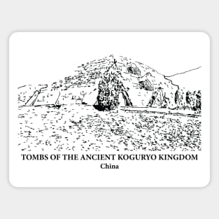 Tombs of the Ancient Koguryo Kingdom - China Magnet